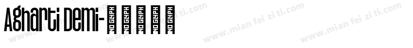 Agharti Demi字体转换